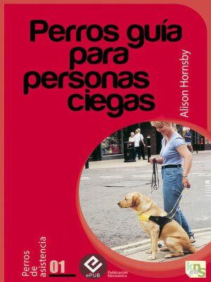 cover image of Perros guía para personas ciegas